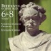 Beethoven Symphonies Nos. 6 & 8, Venezuela Symphony Orchestra, Rec. 2017